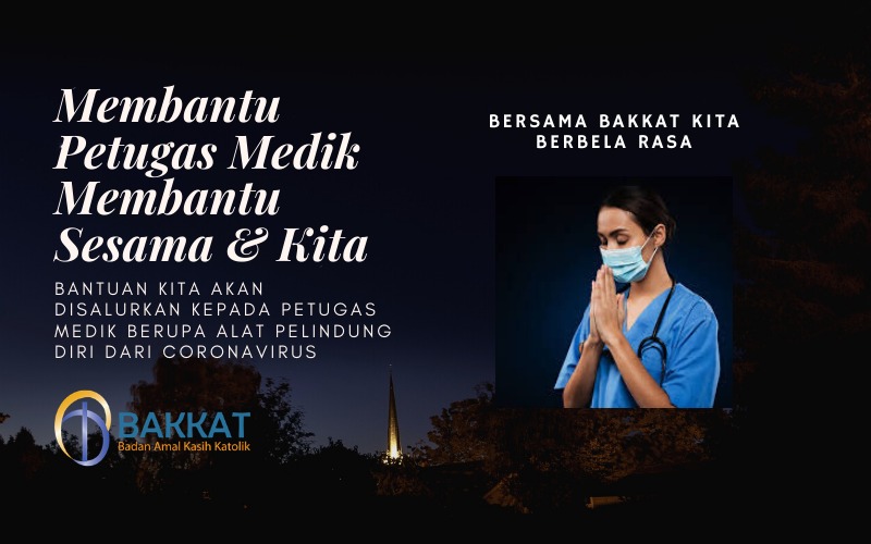 Membantu Petugas Medik Membantu Sesama & Kita