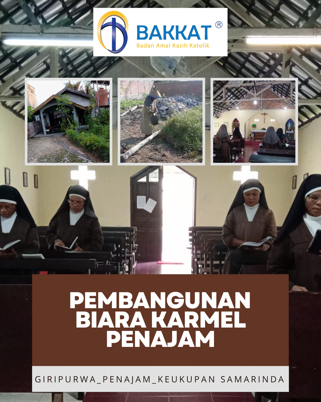 PEMBANGUNAN BIARA KARMEL PENAJAM