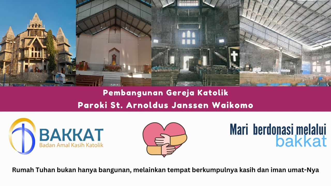 Pembangunan Gereja Katolik Paroki St. Arnoldus Janssen Waikomo