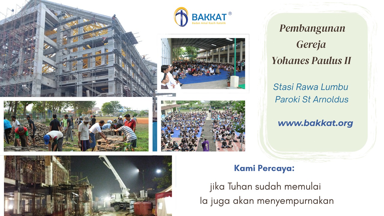 PEMBANGUNAN GEREJA YOHANES PAULUS II